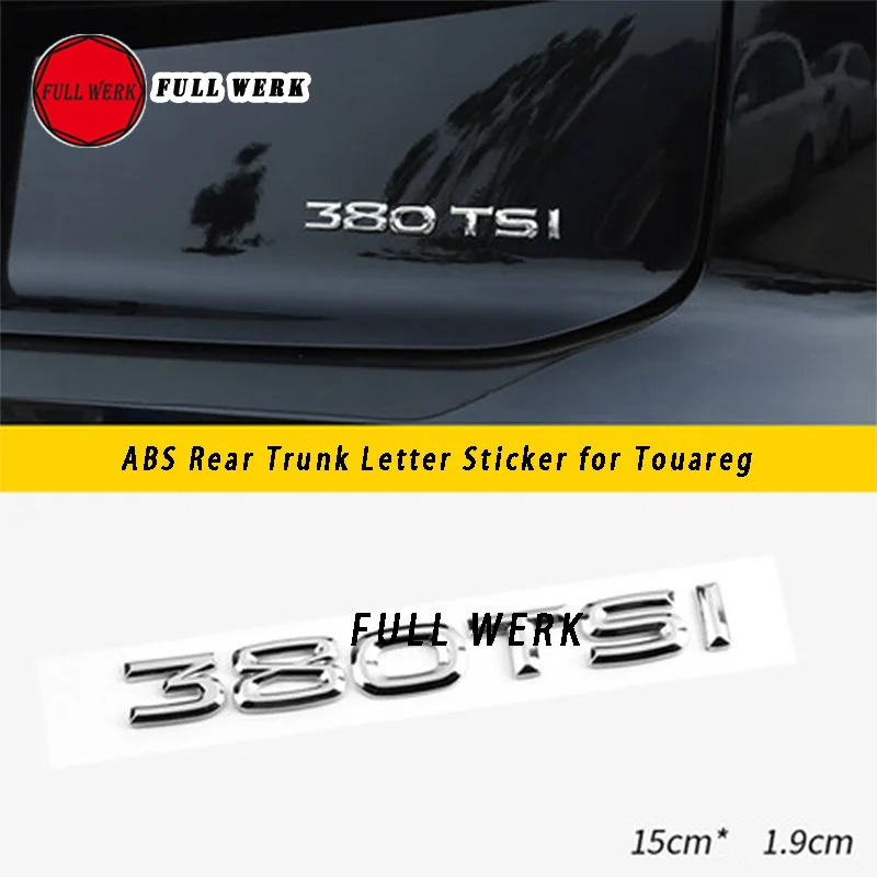 ABS Гланц Отзад на Багажника на Колата Писмо 380TSI Опашката Компенсира Стикер за Декорация на Стикер на Кутията за Touareg Модифицирани Аксесоари Stylin 0