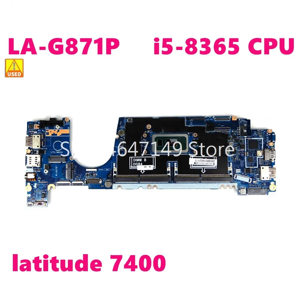 КН 0FHPJ8 LA-G871P i5-8365 Процесор дънна Платка За DELL LA-G871P latitude 7400 КН FHPJ8 дънна Платка на лаптоп 100% Работи Добре, Използвани