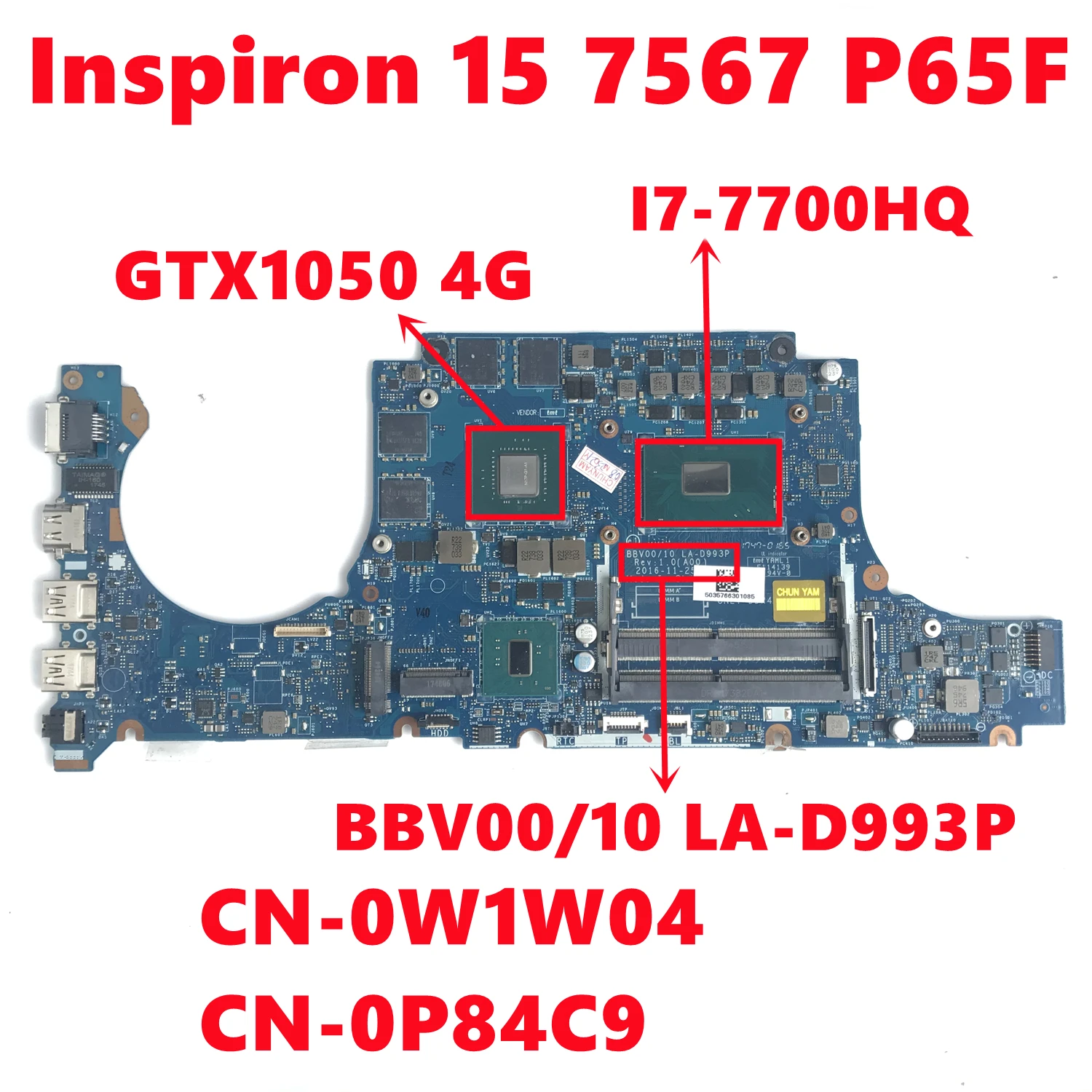 CN-0W1W04 W1W04 CN-0P84C9 P84C9 За Dell Inspiron 15 7567 P65F дънна Платка на лаптоп BBV00/10 LA-D993P с I7-7700HQ GTX1050 4G