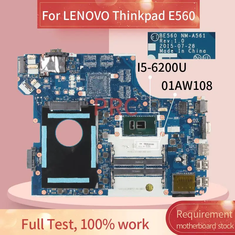 01AW108 01HY631 За LENOVO Thinkpad E560 I5-6200U дънна Платка на лаптоп BE560 NM-A561 SR2EY DDR3 дънна Платка на лаптоп
