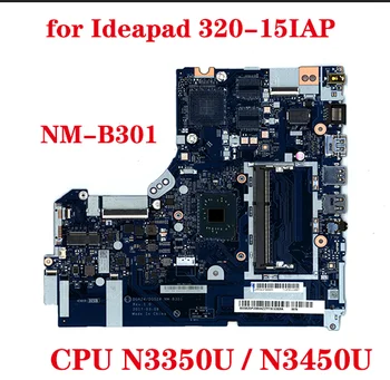 5B20P20644 5B20P20648 за Lenovo Ideapad 320-15IAP дънна платка на лаптоп DG424/DG524 NM-B301 с процесор N3350U N3450U 100% тестван НОРМАЛНО