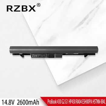 RZBX RA04 RA04XL Батерия за лаптоп Hp Probook 430 G1 G2 HSTNN-C84C HSTNN-IB4L HSTNN-IB5X H6L28ET H6L28AA HSTNN-W01C C84C UB4L 0