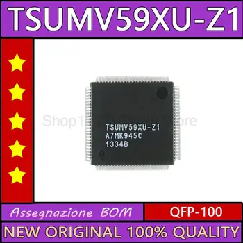 TSUMV59XU-Z1 TSUMV59XU Z1 QFP-100 Нови оригинални микроконтролер с микросхемой ic