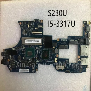 оригиналът е За Lenovo ThinkPad S230U дънна Платка на лаптоп I5-3317U 4G LA-8671P 04Y1524 100% тестова работа